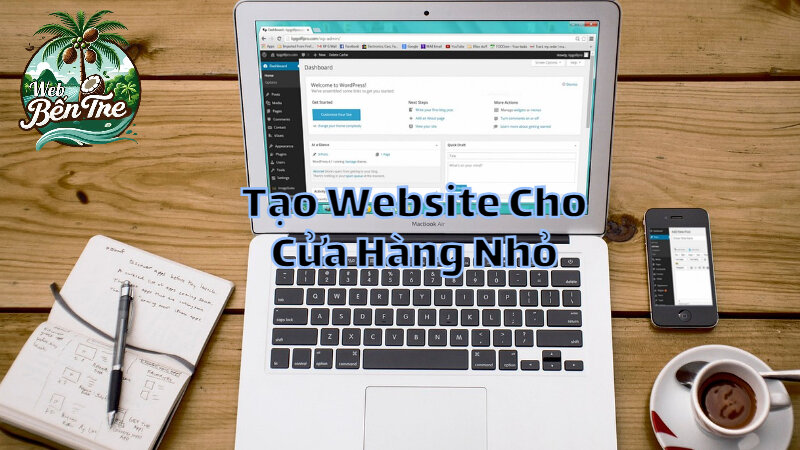 Cách Tự Tạo Website Cho Cửa Hàng Nhỏ