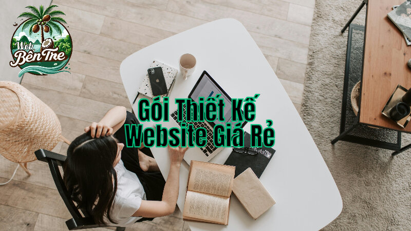 Gói Thiết Kế Website Giá Rẻ Cho Cửa Hàng Miền Tây